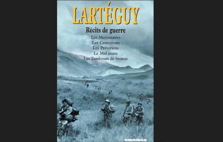 Les Centurions – Les Prétoriens Jean Lartéguy