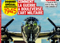 1945 : COMMENT LA GUERRE A BOULEVERSÉ L’ART MILITAIRE