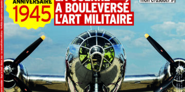 1945 : COMMENT LA GUERRE A BOULEVERSÉ L’ART MILITAIRE