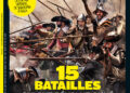 HS 19 – 15 BATAILLES QUI ONT RÉVOLUTIONNÉ LE COMBAT