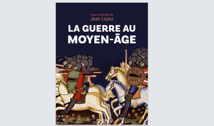 La guerre au moyen-âge